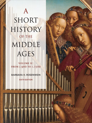 cover image of A Short History of the Middle Ages, Volume II